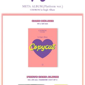 DREAMUS APINK CHOBOM CHORONG & BOMI - Copycat (Platform ver) CD L100005843 0