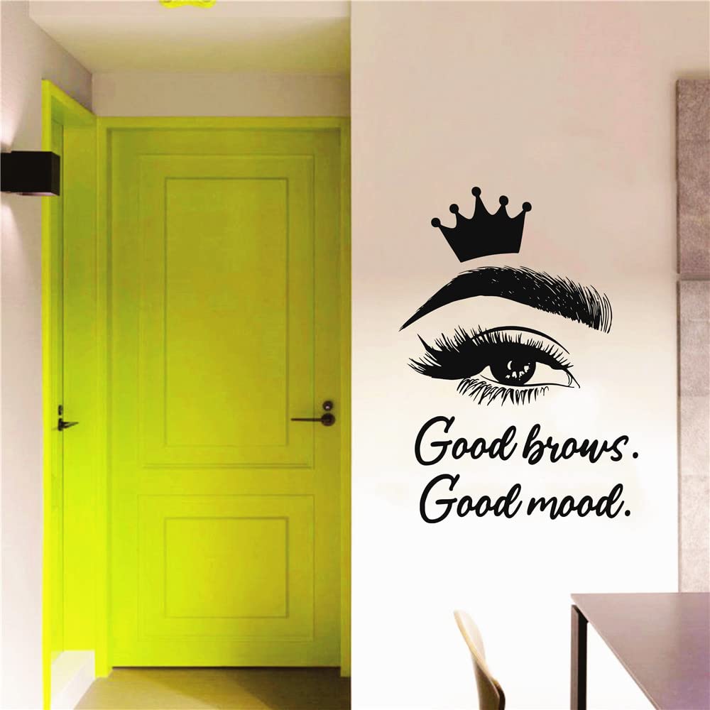 UILMNIY Beauty Eyes with Crown Eyelash Eyebrow Wall Decor Stickers Good Brows Good Mood Quote Lashes Wall Decal Make Up Eye Studio Decoration Mural AFN39