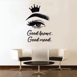 UILMNIY Beauty Eyes with Crown Eyelash Eyebrow Wall Decor Stickers Good Brows Good Mood Quote Lashes Wall Decal Make Up Eye Studio Decoration Mural AFN39