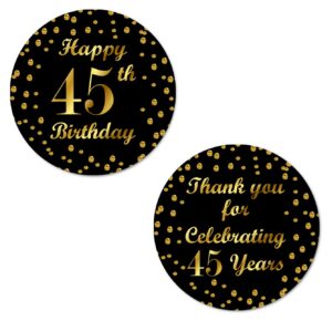 45th birthday round 2 inch big glossy stickers, thank you for celebrating 45 years black and gold labels, great for party favors, decorations, tags, gift bags and supplies. made in usa