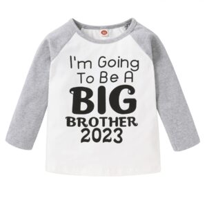 toddler kids baby boy tee i'm going to be a big brother 2023 shirt long sleeve t-shirt tops(2023#gray long sleeve,18-24 months)