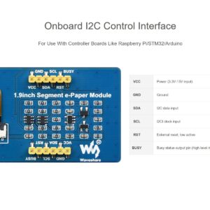 waveshare 1.9inch E-Paper Module 91 Segments E-Ink Display for Raspberry Pi/Arduino/STM32, Black/White Display Color, I2C Bus, Support Partial Refresh, 3.3V/5V