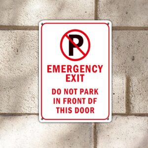 Emergency Exit Do Not Park in Front of This Door Aluminum Sign Durable Warning Wall Tin Sign Weather Resistant UV Protected Rust Free Aluminum Metal Wall Sign Decoration For Home Gate 14x10in