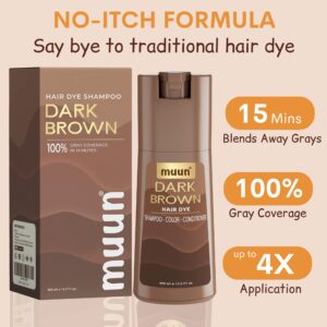 Muun Dark Brown Hair Dye Shampoo - 3-In-1 Ammonia Free Hair Color Shampoo for Gray Hair Coverage for Women and Men in minutes with Herbal Natural Ingredients 400ml