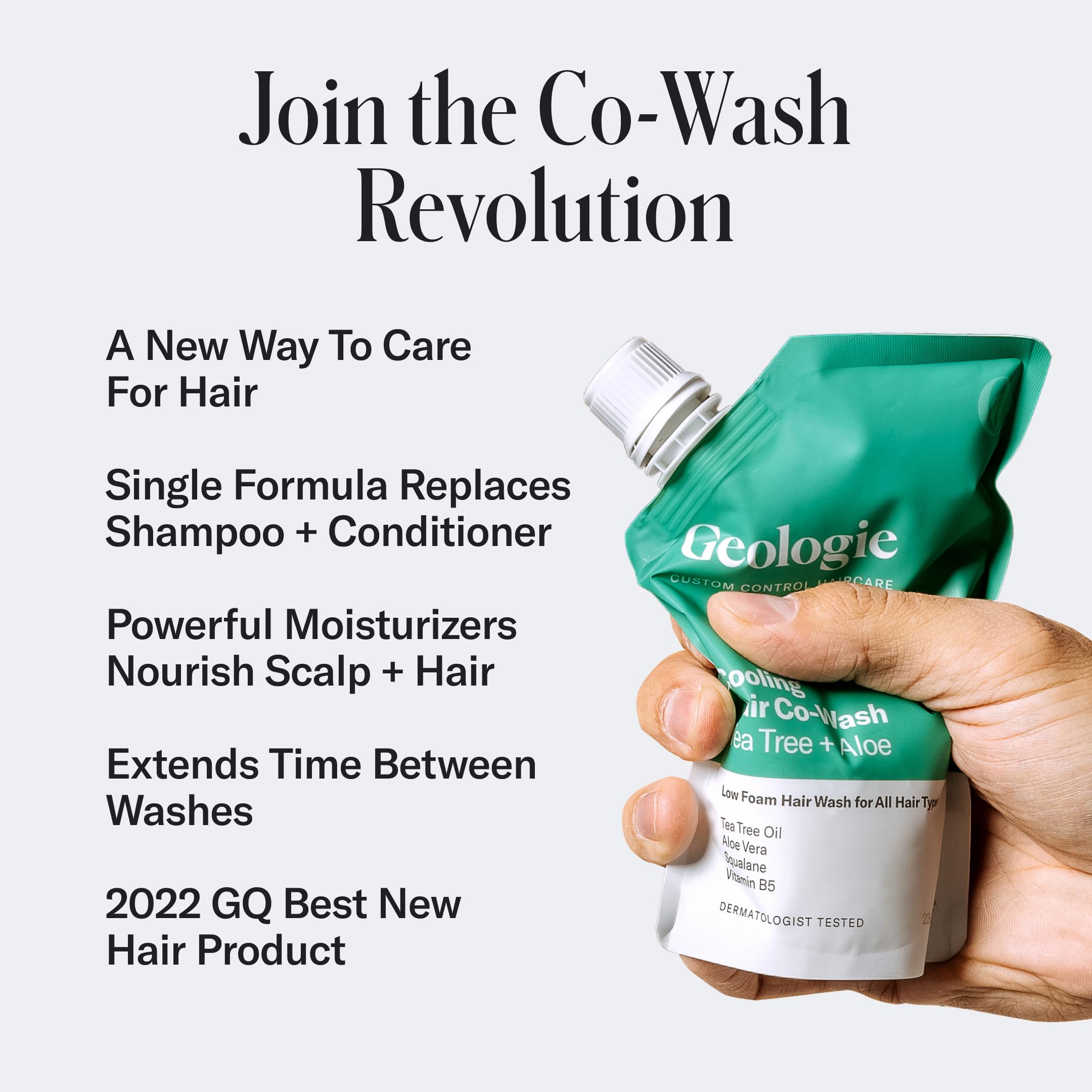 Geologie Cooling Hair Co-Wash | 4-in-1 Hair Cleanser, Conditioner, Mask & Serum | Tea Tree Oil, Aloe Vera, Squalane & Vitamin B5 Formula For Men & Women | Eco-Friendly Pouch 84% Less Plastic