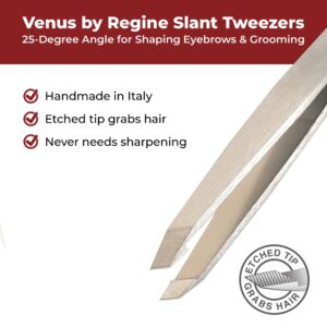 Venus by Regine Slant Tweezers, Handmade Tweezers for Women, Precise Tweezers for Men, Eyebrow Tweezers for Women, 25-Degree Angle for Shaping Eyebrows & Grooming Contours of Face (Stainless Steel)