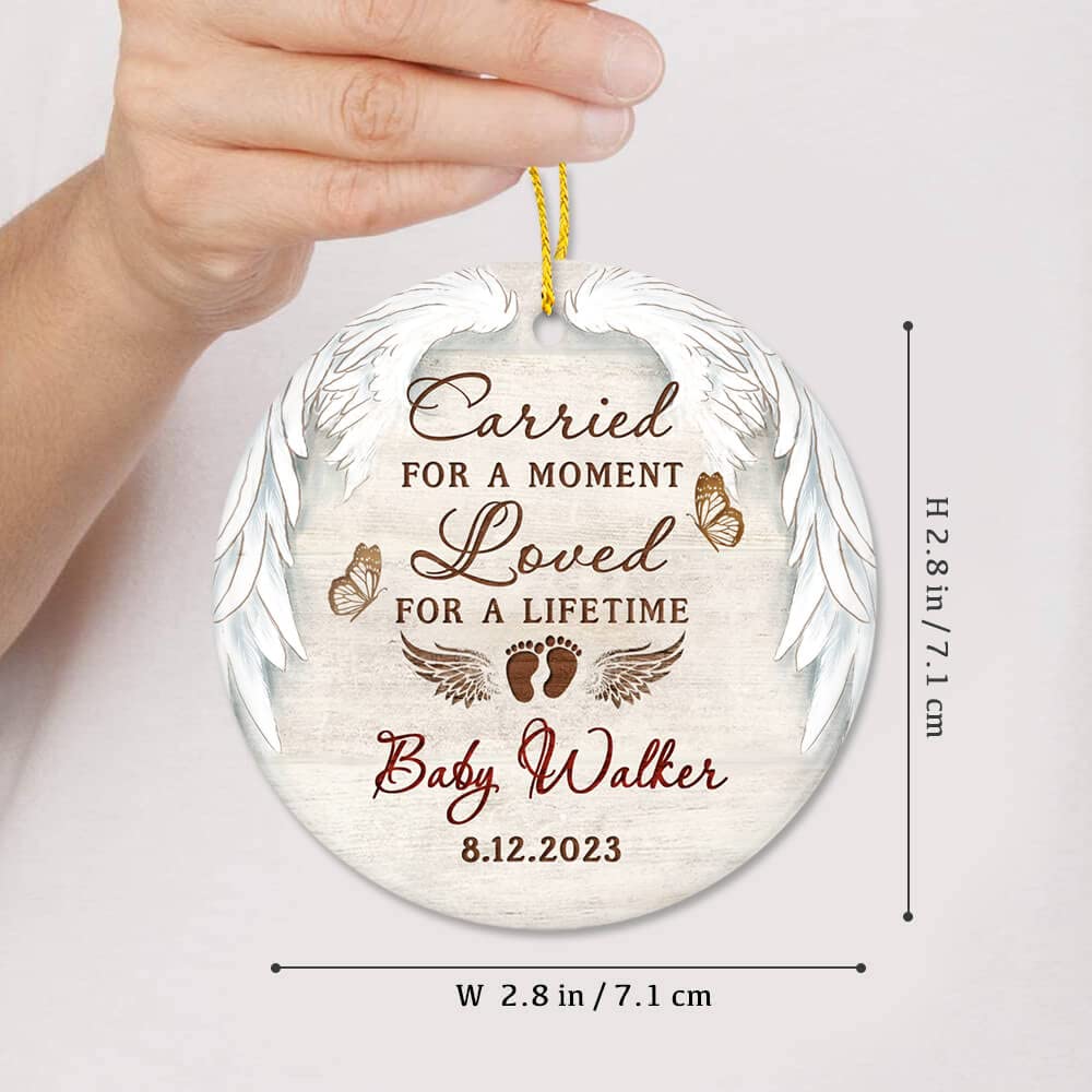 TheUnifury Personalized Memorial Ornament Baby Angel Ornament - Carried for A Moment Loved for A Lifetime - Infant Loss, Stillbirth, Stillborn, Miscarriage