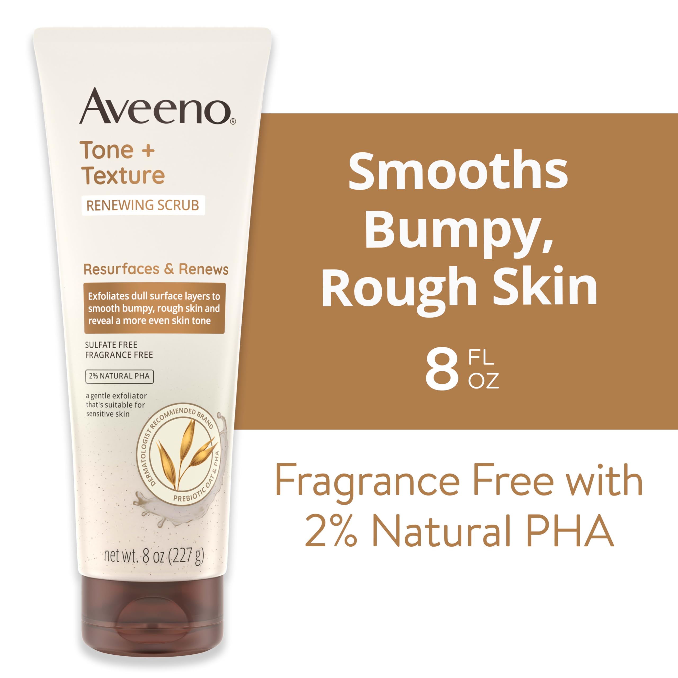 Aveeno Fragrance-Free Body Scrub for Smoother, More Even Skin Tone - Prebiotic Oat Formula for Sensitive Skin, Exfoliating and Renewing, 8 oz