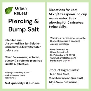 Urban ReLeaf Piercing & Bump Salt ! Unscented Sea Salt Solution Concentrate. Makes 45 Cups! Gentle Effective Clean Soothe Calm. Non-iodized. It works! Cleanse and Soak, Fresh Saline Aftercare