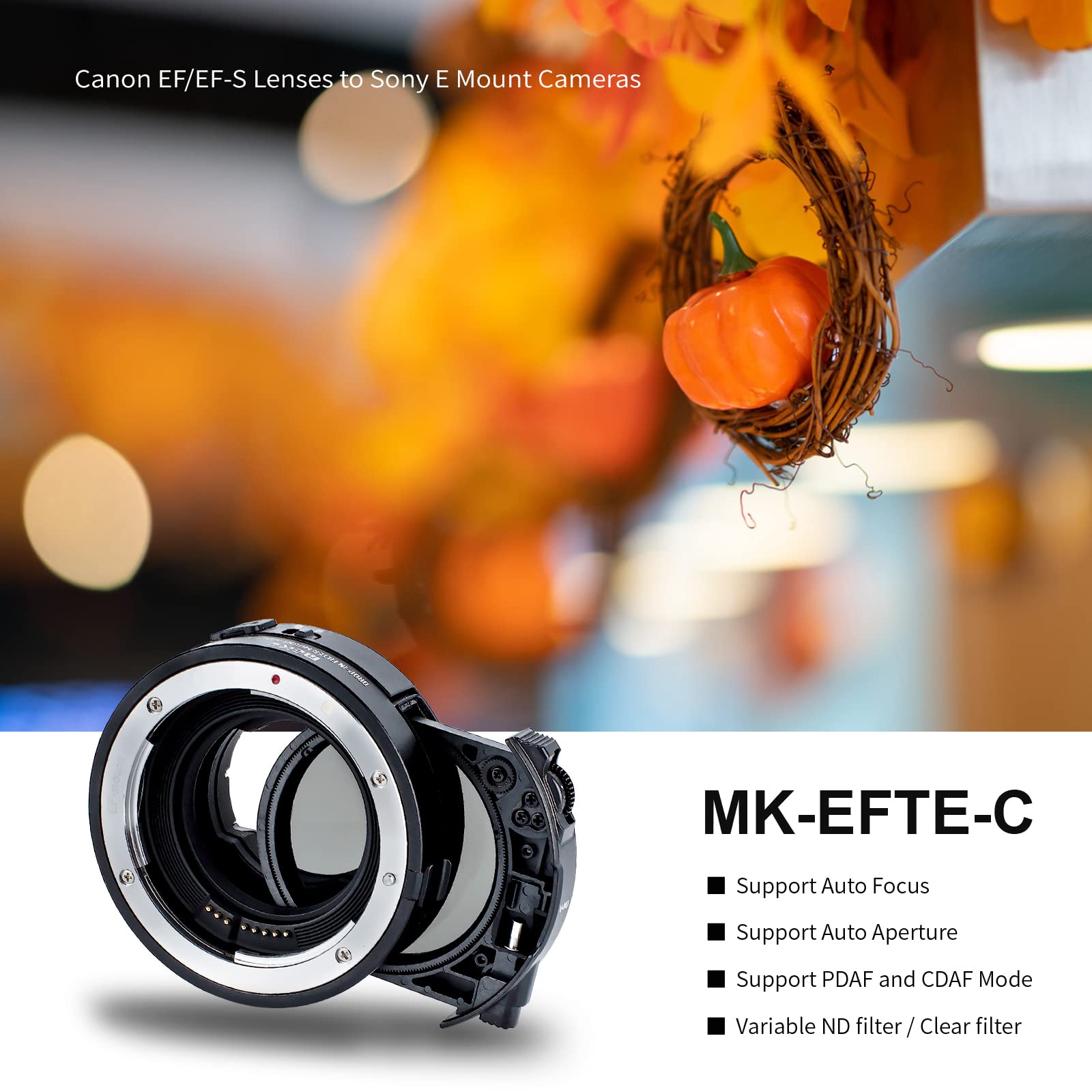 Meike MK-EFTE-C VND Metal Auto-Focus Mount Lens Adapter with Drop-in Variable ND and Clear UV Filters Converter for Canon EF/EF-S Lenses to Sony E Mount Cameras A9 A7III A7II A7 A7R3 A7R4