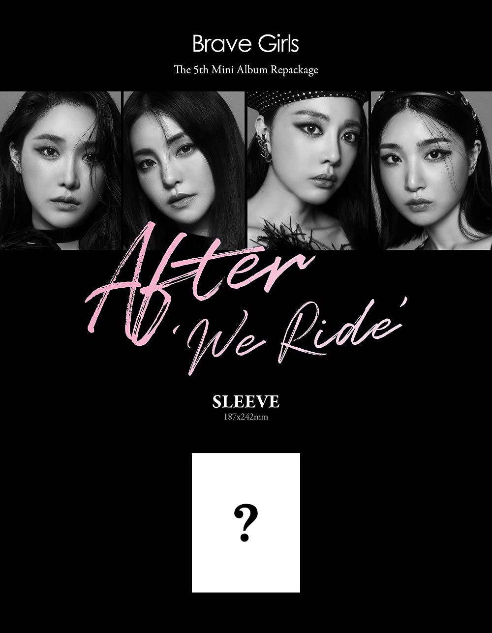 Brave Girls - After ‘We Ride’ (5th Mini Repackage) CD