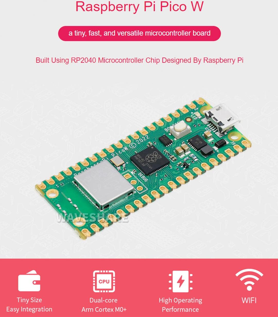 waveshare Pre-Soldered Header Raspberry Pi Pico W, Built-in WiFi Support 2.4 GHZ Wi-Fi 4, Based on Official RP2040 Dual-Core Processor,Dual-core Arm Cortex M0+ Processor