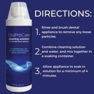 Oral ProCare Dental Appliance Cleaning Solution for Removable Dental Appliances; 8 oz bottle. For Up to 96 Uses. Retainer, Denture, Mouth Guard, Aligner, Night Guard Cleaner