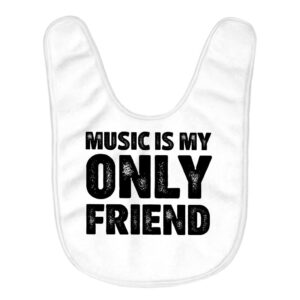 music is my only friend baby bibs - art baby feeding bibs - music bibs for eating