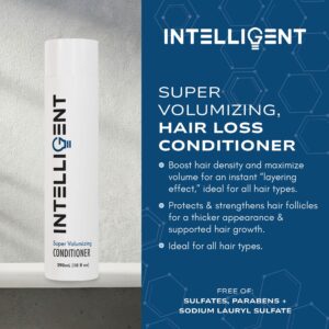 Intelligent Super Volumizing Hair Loss Conditioner - Strengthens Weakened Hair and Maximizes Volume | All Hair Types for Men and Women | 10 fl oz (290 ml)