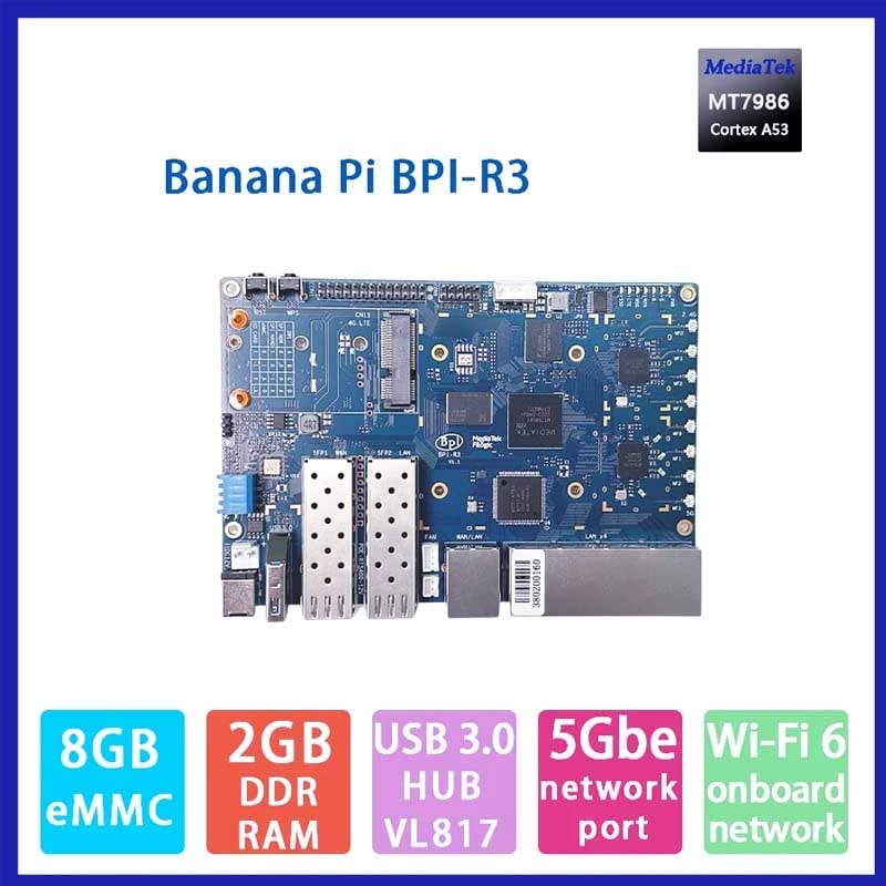 Generic Banana Pi BPI R3 Router Board with MediaTek MT7986 Quad Core ARM A53 + MT7531A Chip Design,2G DDR RAM,8G eMMC Flash Onboard