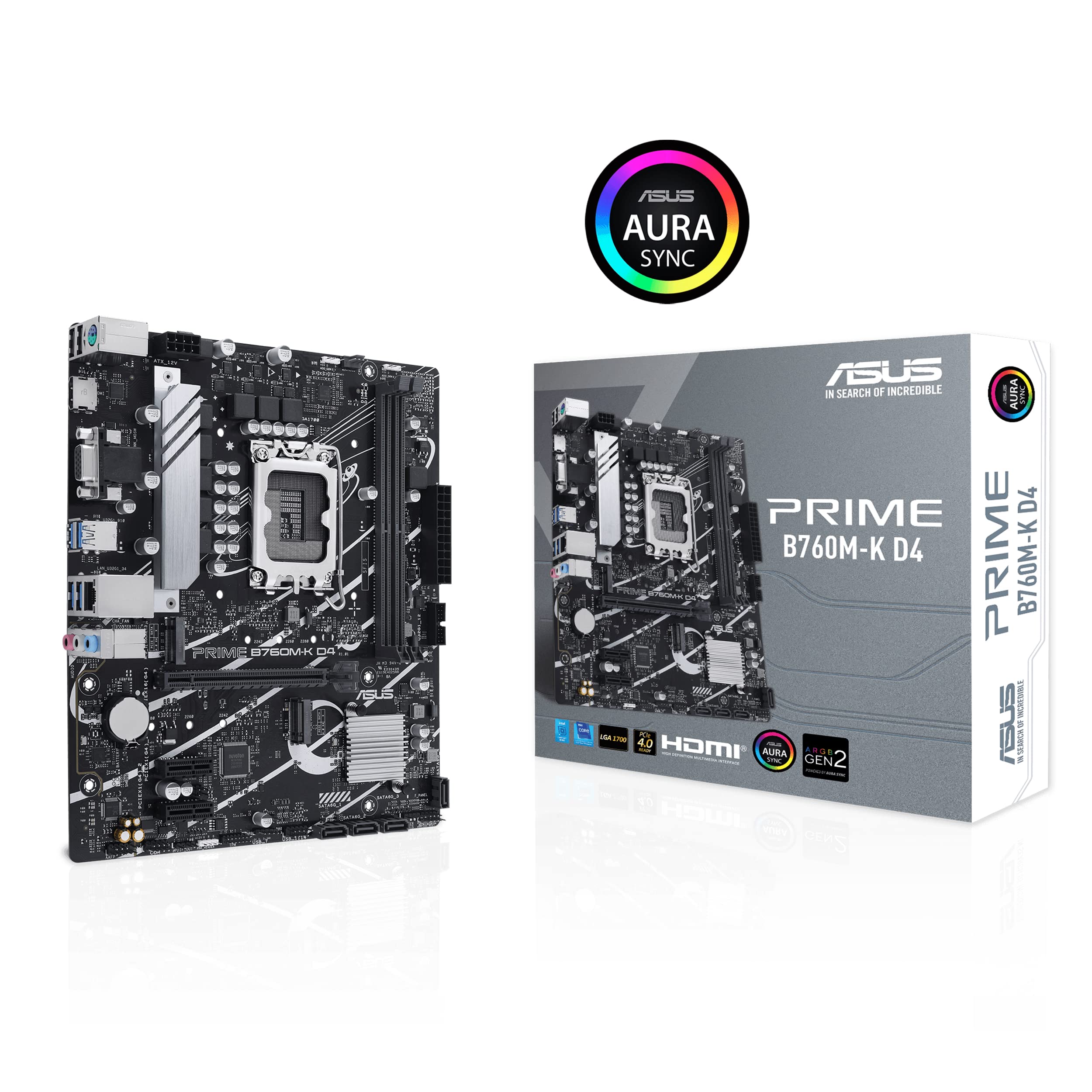 ASUS PRIME B760M-K D4 Intel® B760 (LGA 1700)(13th and 12th Gen) mATX motherboard, PCIe 4.0, two PCIe 4.0 M.2 slots, DDR4, Realtek 2.5Gb Ethernet, HDMI®, SATA 6 Gbps, front USB 3.2 Gen 1, Aura Sync