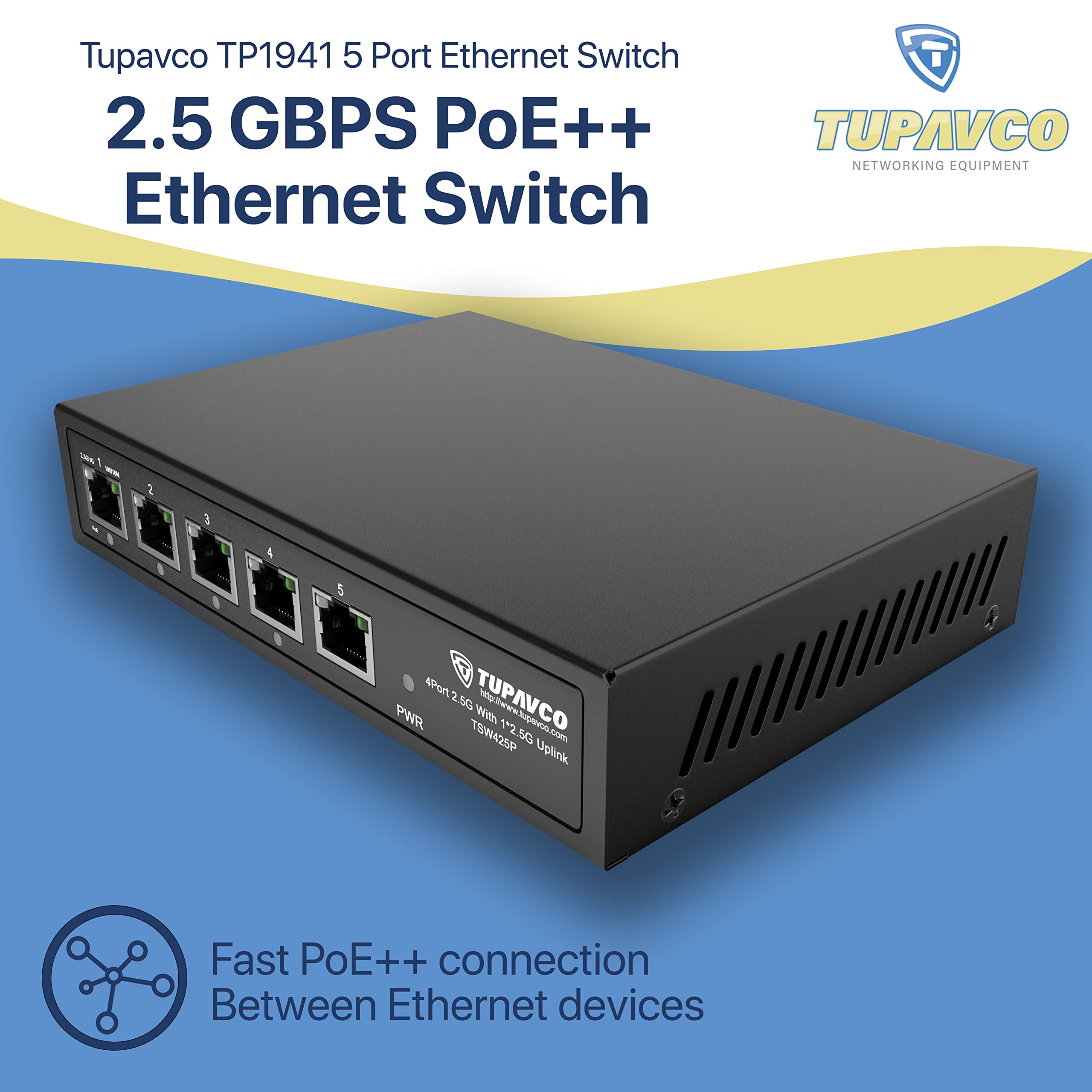 2.5GB Switch (5 Port) PoE++ for Ethernet Network - 1x90W (802.3bt) 4x30W (802.3at) Ports - High Speed 10M/100M/1G/2.5G Gigabit (802.3bz) - Unmanaged LAN Splitter with UPLINK Port - Tupavco TP1941