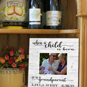 Grandparent Baby Photo Frame Alternative - Personalized When A Child Is Born So Is A Grandparent - Upload Picture or Photo - with Customized Name and Birthday - Solid Wood