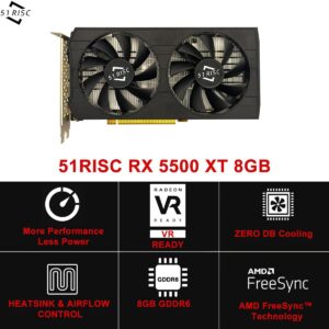 51RISC RX 5500 XT Graphics Card, 8GB GDDR6 128bit PCIe 4.0 HDMI DisplayPort Gaming Video Card for Desktop (Radeon RX 5500 XT)