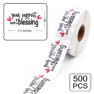 Your Support is Such a Blessing Stickers,Thank You for Support Small Business Stickers,Thanks for Your Support Stickers,Mail Envelopes Shipping Supplies 500 PCS