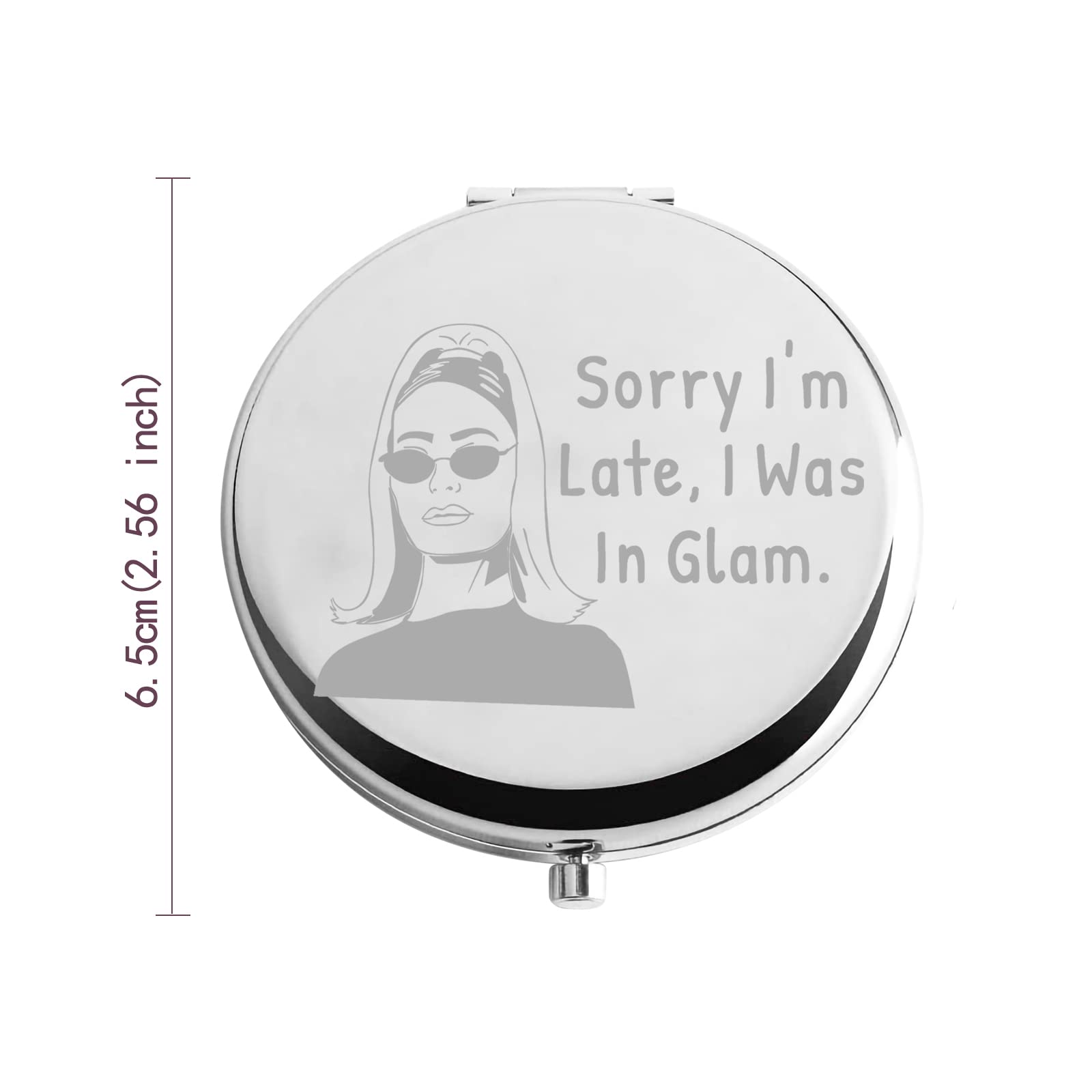 Zuo Bao RHONY Inspired Gift Housewives Makeup Mirror Sorry I'm Late I was in Glam Compact Mirror Gift for Mother Girlfriend （Sorry I'm Late）