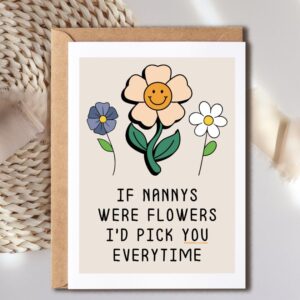 YoungGift If Nannys Were Flowers I'd Pick You Everytime - Nanny Birthday Card - Mother's Day Card For Nanny - Flower Card - Gift For Nanny - Thank You Card For Your Nanny