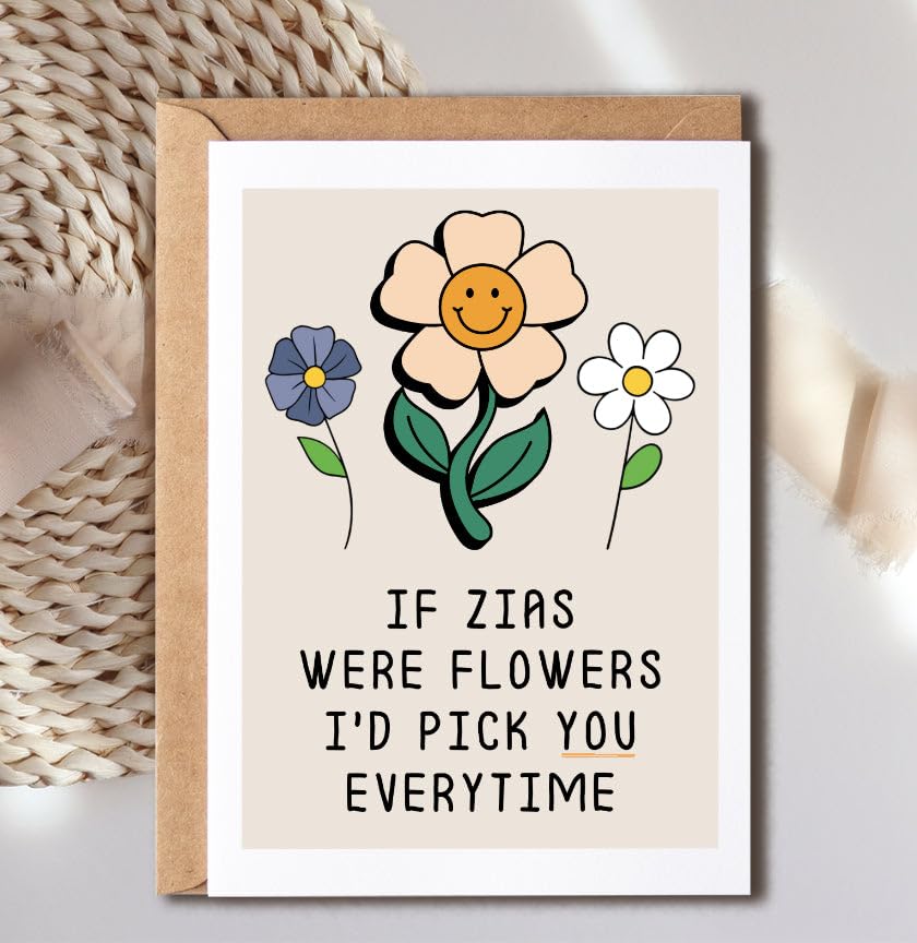 YoungGift If Zias Were Flowers I'd Pick You Everytime - Zia Birthday Card - Mother's Day Card For Zia - Flower Card - Gift For Zia - Thank You Card For Your Zia