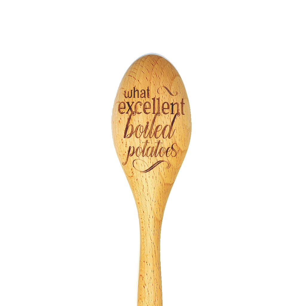 What Excellent Boiled Potatoes Wooden Cooking Spoon, Funny Jane Austen Inspired Wooden Spoon, Pride and Prejudice Humor, Literary Kitchen Utensil, Great Gift for Readers, Unique Austenite Gift Ideas