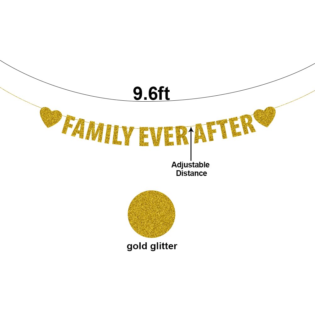 Family Ever After Banner, Happy Adoption Day Party Supplies, The Day I Got You Party Decorations, Forever Family Party Decor, Gold Glitter