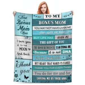 bonus mom gift from daughter, bonus mom blanket from bonus daughter son stepdaughter stepson, 50"x60" mothers day blanket gifts for stepmom birthday gifts for bonus mom