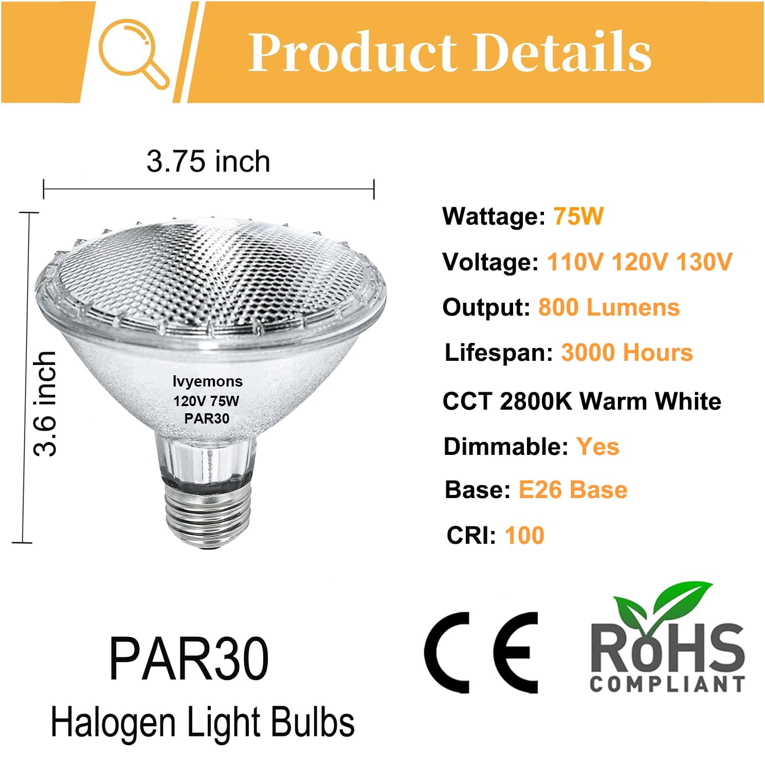 Ivyemons PAR30 Short Neck Halogen 75W - 6 Pack PAR30 Flood Light Bulbs E26 Base, PAR30 Dimmable 2800K Warm White, Long Lasting PAR30 Halogen Bulb for Accent Lighting, Tracking Light, Recessed Light