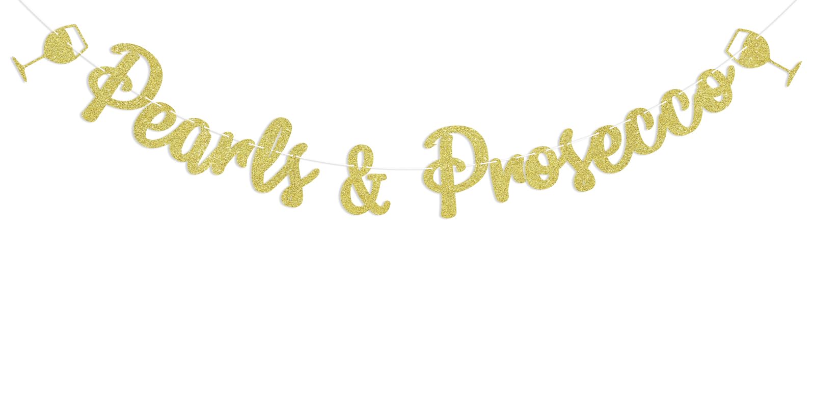 Pearls and Prosecco Banner - Bridal Shower Party Decorations, Engagement or Bachelorette Party Decorations Gold Glitter