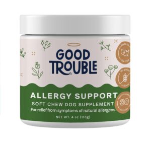 good trouble pets dog allergy support soft chew supplements: allergy relief for itching and licking - seasonal allergy relief for dogs - natural ingredients fight natural allergens - boosts immunity