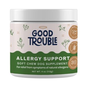 Good Trouble Pets Dog Allergy Support Soft Chew Supplements: Allergy Relief for Itching and Licking - Seasonal Allergy Relief for Dogs - Natural Ingredients Fight Natural Allergens - Boosts Immunity