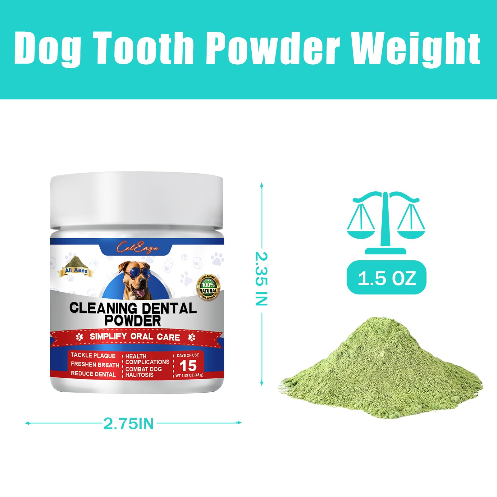 ColEaze Dog Teeth Cleaning Powder-Dog Dental Care and Bad Breath Treatment, Plaque Removal Herbal Dental Powder for Healthy Teeth & Gums for All Dogs