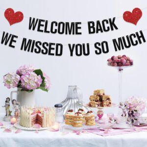 Welcome Back We Missed You So Much Banner, Welcome Back Family Party Decor, Welcome Home We Will Miss You Banner Decorations, Missed You So Much Banner Party Supplies Black Red