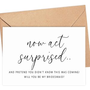 LissiArt97 Now Act Surprised! Card - Will You Be My Bridesmaid? Card - Wedding Card - Wedding Card - Card For Bridesmaid From Bride - Bridesmaid Card - Proposal Card