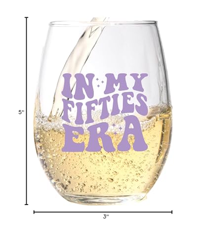 In My Fifties Era 50th Birthday Wine Glass - 15 Oz, Scratch Resistant Birthday Glass - Funny Wine Glass, Ideal 50th Birthday Gifts for Women - Printed in the USA