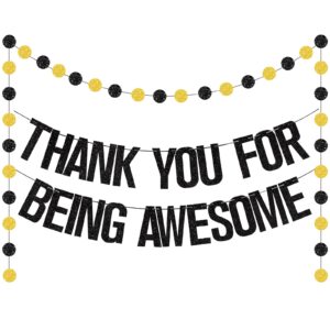 thank you for being awesome banner, black glitter banner party decorations with 2pcs 6.6ft hanging circle dot garland streamer for graduation retirement farewell going away office work goodbye party