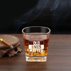 Old Lives Matter Whiskey Glass 8oz | Funny Birthday Gifts Retirement Gifts for Men | Fathers Day Christmas Gifts Gag Gifts for Men | Men Gifts for Birthday Christmas | Dad Gifts Grandpa Gifts