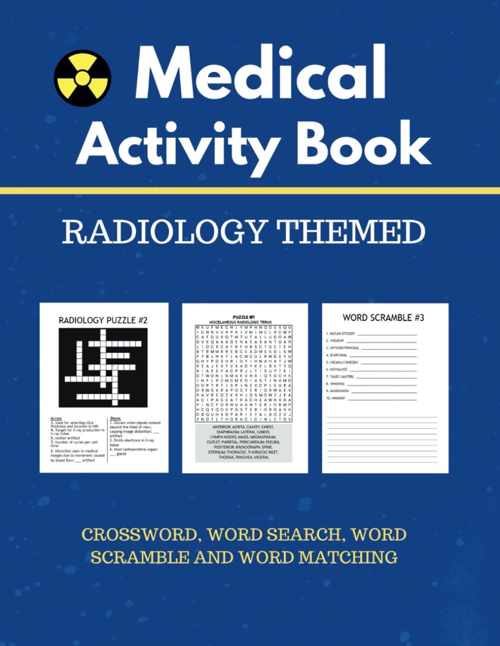 Medical Activity Book: Radiology Themed/ For Medical Students/ Allied Medical Professionals/ Doctors/ Adults