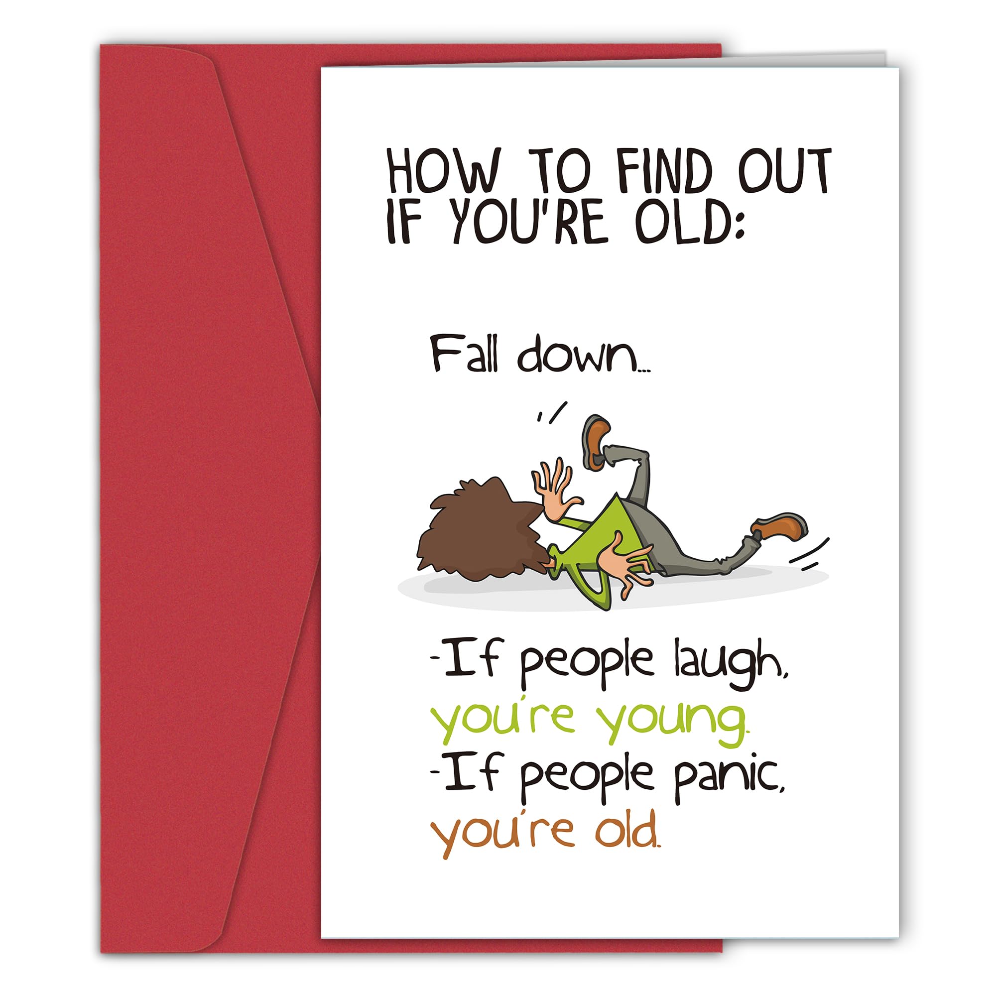 Funny Birthday Card for Him Her, Hilarious Birthday Cards for Men Women, Snarky Humor Birthday Card for Friends, How to Find Out If You're Old, Fall Down...