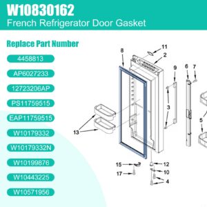 Upgraded W10830162 Refrigerator Door Gasket Replacement Compatible with Whirlpool Kenmore KitchenAid Refrigerator Freezer Door Gasket Refrigerator Door Seal Part 12723206AP, W10179332