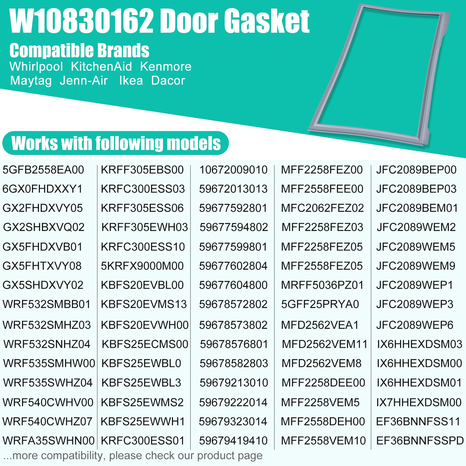 Upgraded W10830162 Refrigerator Door Gasket Replacement Compatible with Whirlpool Kenmore KitchenAid Refrigerator Freezer Door Gasket Refrigerator Door Seal Part 12723206AP, W10179332