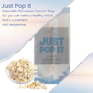 Just Pop It, Disposable Microwave Popcorn Bags. Easy, healthy snack makers. Simply add Kernels. Easy, Healthy Snacks, in 2 minutes. (30 pack)