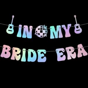 iridescent in my bride era banner, bride to be favors, engagement wedding bridal shower bachelorette party decorations supplies, iridescent glitter