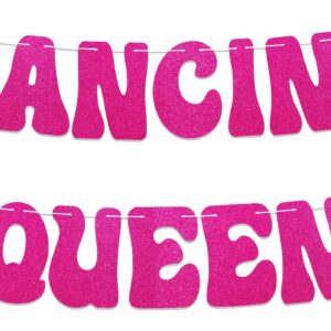 Dancing Queen Banner - Mamma Mia Bachelorette Party Decorations, You're the Dancing Queen Bunting Banner, Disco Dancing Themed Bachelorette Bridal Shower Party Decorations Hot Pink