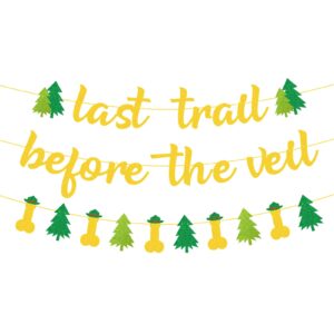 last trail before the veil banner garland for mountain bachelorette party decorations, hiking camp bachelorette party supplies, wedding bridal shower party