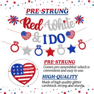 Red White and I Do Banner Independence Day Bridal Shower Decoration 4th of July Bacheleratte Wedding Decor Patriotic America's Birthday Engagement Party Supplies